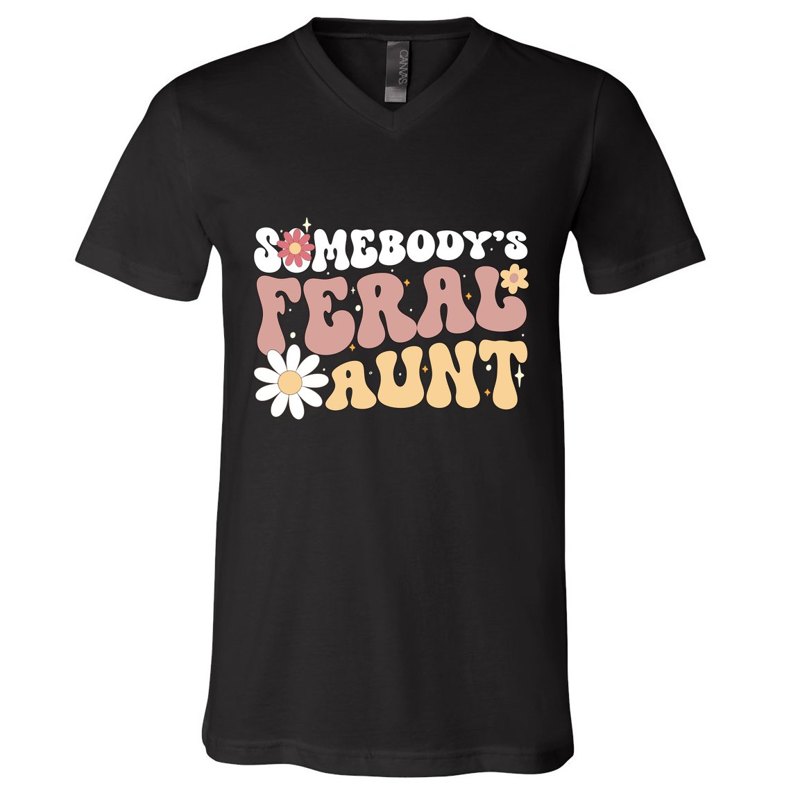 SomebodyS Feral Aunt V-Neck T-Shirt