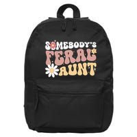 SomebodyS Feral Aunt 16 in Basic Backpack