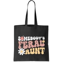 SomebodyS Feral Aunt Bag