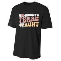 SomebodyS Feral Aunt Performance Sprint T-Shirt