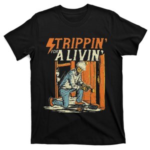 Stripping For A Living Electrical Electrician T-Shirt