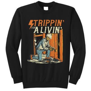 Stripping For A Living Electrical Electrician Tall Sweatshirt