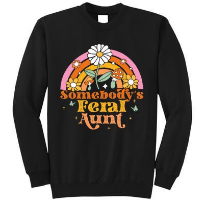 Somebody's Feral Aunt  Sweatshirt