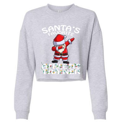 SantaS Favorite Athletic Trainer Christmas Gift Cropped Pullover Crew