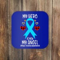 Spinal Fusion Awareness Remembrance Hero Is Now My Angel Gift Coaster