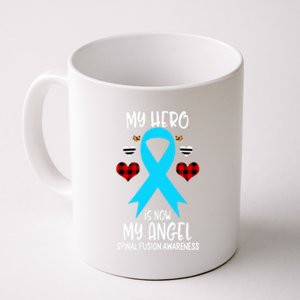 Spinal Fusion Awareness Remembrance Hero Is Now My Angel Gift Coffee Mug