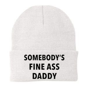 Somebodys Fine Ass Daddy Knit Cap Winter Beanie