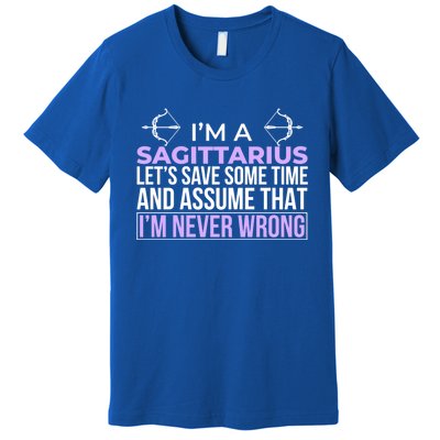 Sagittarius Facts Astrology Quote Horoscope Zodiac Sign Funny Gift Premium T-Shirt