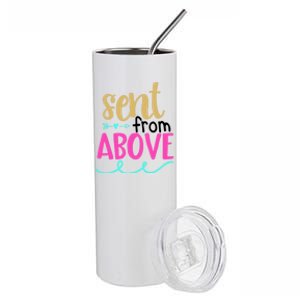 Sent From Above Blessing Family Love Cute Gift Stainless Steel Tumbler