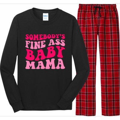 Somebodys Fine Ass Mama Funny Mom Saying Cute Mom Gift Long Sleeve Pajama Set