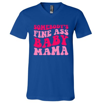 Somebodys Fine Ass Mama Funny Mom Saying Cute Mom Gift V-Neck T-Shirt