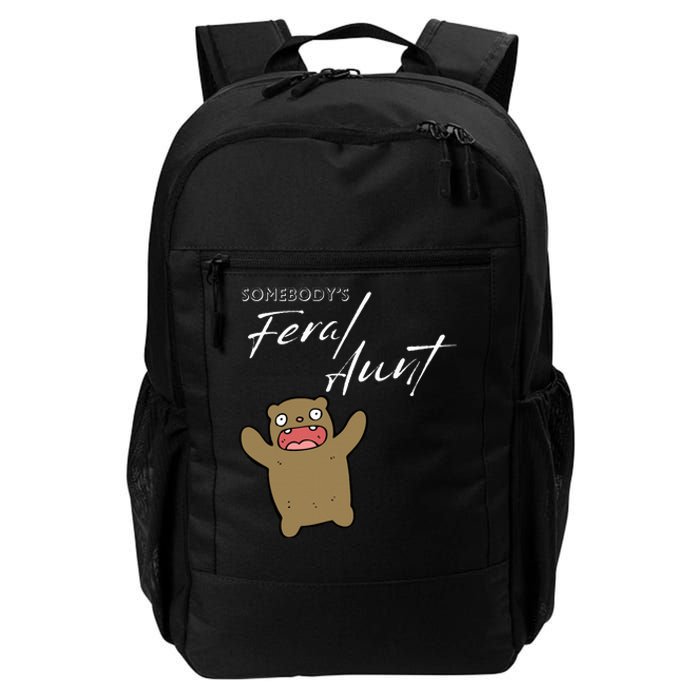 Somebody's Feral aunt Cute Funny Aunty Bear Birthday Daily Commute Backpack