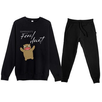 Somebody's Feral aunt Cute Funny Aunty Bear Birthday Premium Crewneck Sweatsuit Set