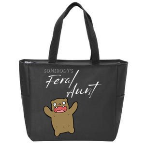 Somebody's Feral aunt Cute Funny Aunty Bear Birthday Zip Tote Bag