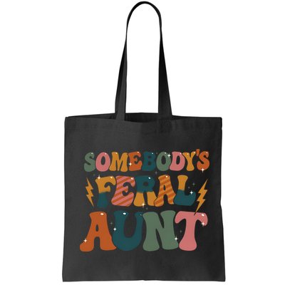 Somebodys Feral Aunt Auntie Family Bag