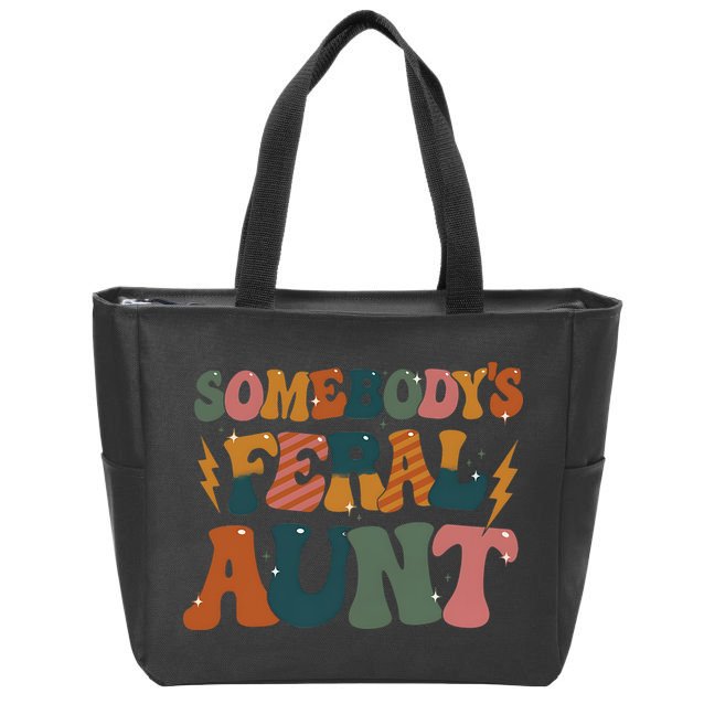 Somebodys Feral Aunt Auntie Family Zip Tote Bag