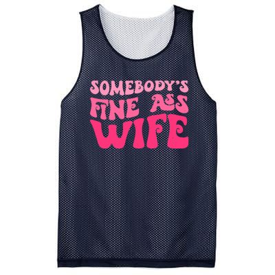 Somebodys Fine Ass Wife Funny Mom Saying Cute Mom Mesh Reversible Basketball Jersey Tank