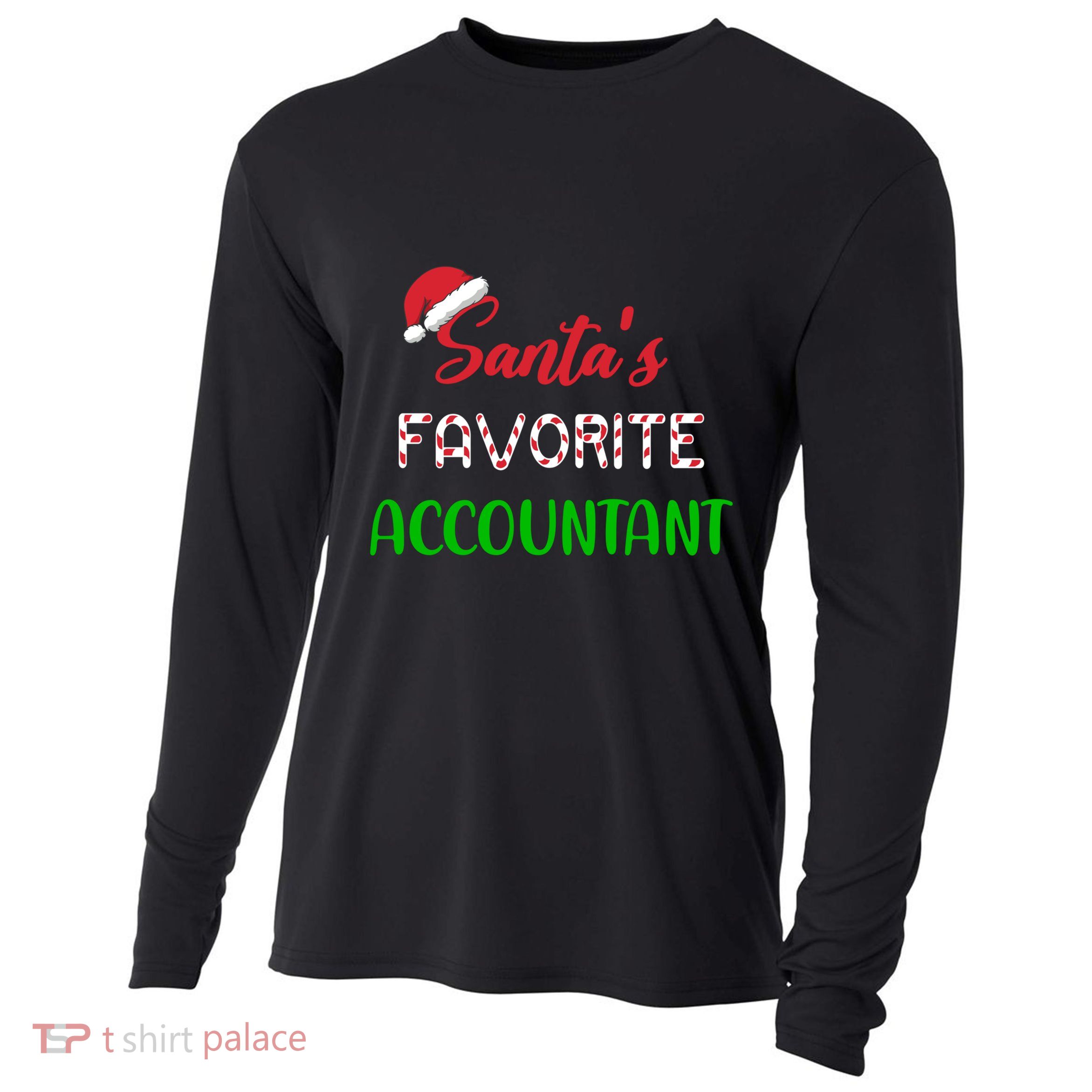 Santas Favorite Accountant Gift Funny Chritsmas Pajama Xmas Meaningful Gift Cooling Performance Long Sleeve Crew