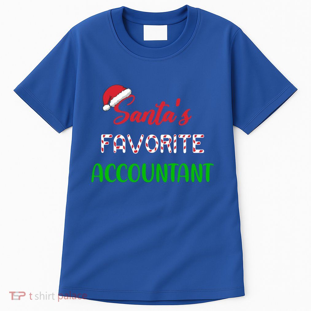 Santas Favorite Accountant Gift Funny Chritsmas Pajama Xmas Meaningful Gift Tall T-Shirt