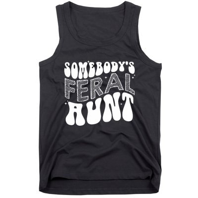 Somebodys Feral Aunt Cool Aunt Tank Top