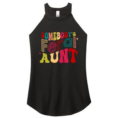 Somebody's Feral Aunt Groovy Mothers' Day Mom Aunt Women's Perfect Tri Rocker Tank