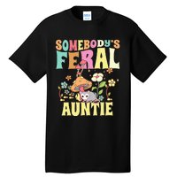 Somebody's Feral Auntie Opossum Wild Aunt Groovy Mushroom  Tall T-Shirt