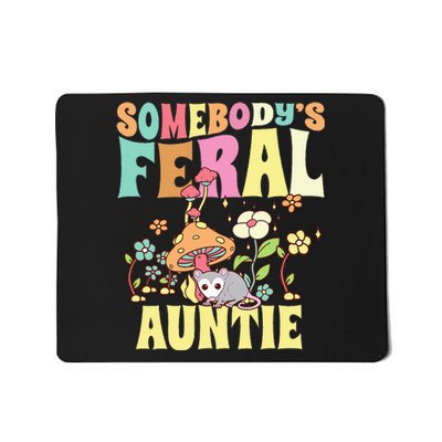 Somebody's Feral Auntie Opossum Wild Aunt Groovy Mushroom  Mousepad