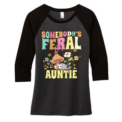 Somebody's Feral Auntie Opossum Wild Aunt Groovy Mushroom  Women's Tri-Blend 3/4-Sleeve Raglan Shirt