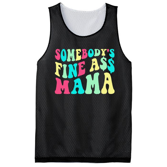 Somebody's Fine Ass Mama Trendy Mother's Day Funny Mom Mesh Reversible Basketball Jersey Tank