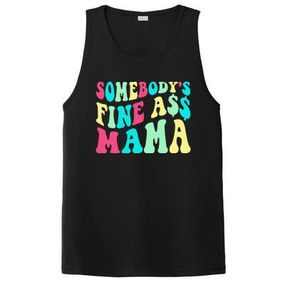 Somebody's Fine Ass Mama Trendy Mother's Day Funny Mom PosiCharge Competitor Tank