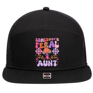 Somebody's Feral Aunt Groovy For Cool Aunt Gift For Aunt 7 Panel Mesh Trucker Snapback Hat