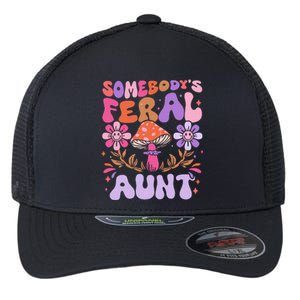 Somebody's Feral Aunt Groovy For Cool Aunt Gift For Aunt Flexfit Unipanel Trucker Cap