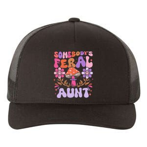 Somebody's Feral Aunt Groovy For Cool Aunt Gift For Aunt Yupoong Adult 5-Panel Trucker Hat