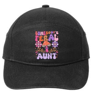 Somebody's Feral Aunt Groovy For Cool Aunt Gift For Aunt 7-Panel Snapback Hat