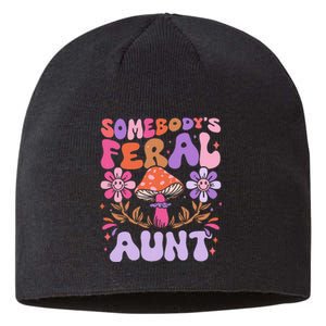 Somebody's Feral Aunt Groovy For Cool Aunt Gift For Aunt Sustainable Beanie