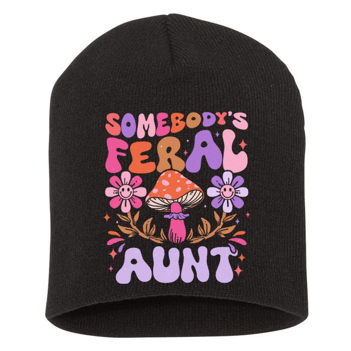 Somebody's Feral Aunt Groovy For Cool Aunt Gift For Aunt Short Acrylic Beanie