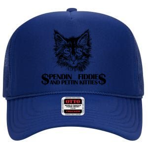 Spend Fiddie And Pettin Kitties Animals Dark Clothing Cat High Crown Mesh Back Trucker Hat