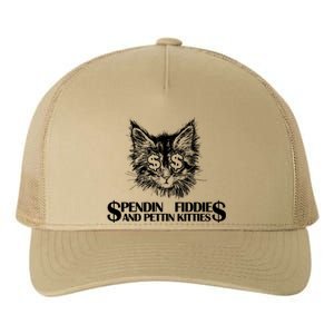 Spend Fiddie And Pettin Kitties Animals Dark Clothing Cat Yupoong Adult 5-Panel Trucker Hat