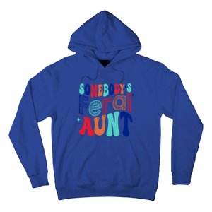 Somebodys Feral Aunt Groovy Mothers Day Cute Gift Hoodie