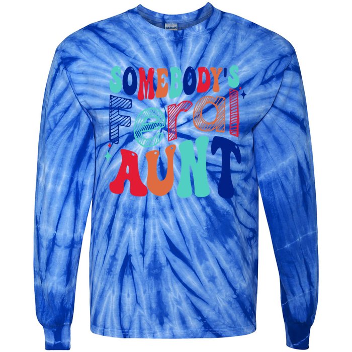 Somebodys Feral Aunt Groovy Mothers Day Cute Gift Tie-Dye Long Sleeve Shirt