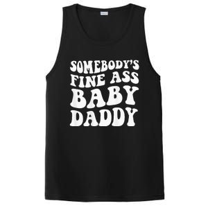 Somebodys Fine Ass Baby Daddy PosiCharge Competitor Tank