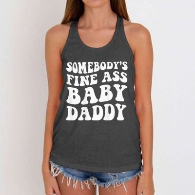 Somebodys Fine Ass Baby Daddy Women's Knotted Racerback Tank