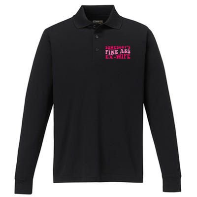 Somebody's Fine Ass ExWife Funny Mom Saying Performance Long Sleeve Polo