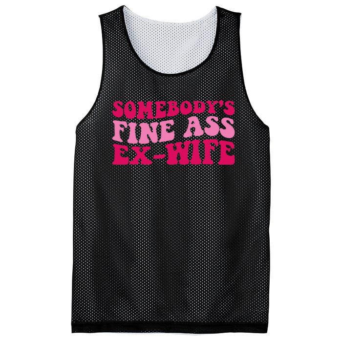 Somebody's Fine Ass ExWife Funny Mom Saying Mesh Reversible Basketball Jersey Tank