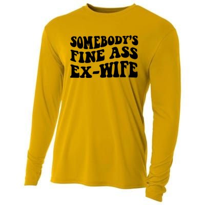 Somebody's Fine Ass ExWife Cooling Performance Long Sleeve Crew