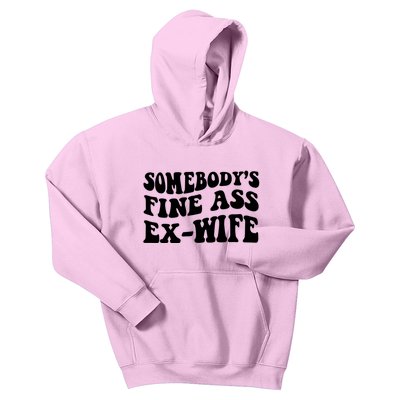 Somebody's Fine Ass ExWife Kids Hoodie