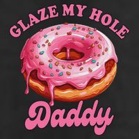 Sarcasm Funny Adult Humor Sarcastic Glaze My Hole Daddy Beanie