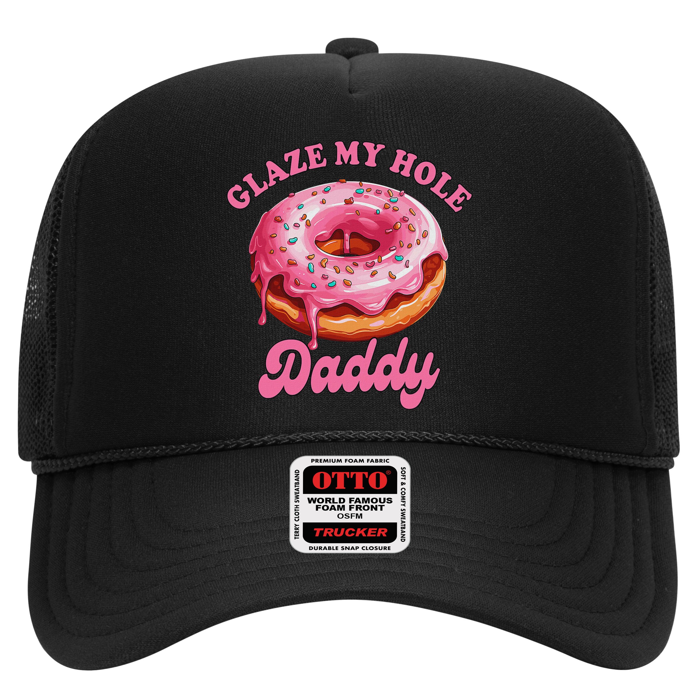 Sarcasm Funny Adult Humor Sarcastic Glaze My Hole Daddy Hat
