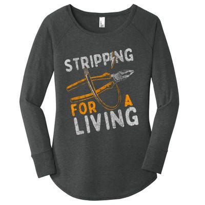 Stripping For A Living Electrician Work Electrical Worker Women's Perfect Tri Tunic Long Sleeve Shirt