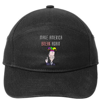 Socialdudtees Funny Anti Joe Biden Make America Break Again 7-Panel Snapback Hat
